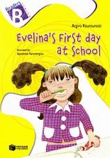 Evelina's First Day at School
