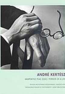 André Kertész: Καθρέφτης μιας ζωής