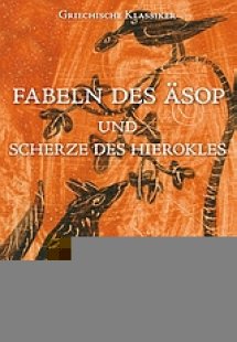 Fabeln des Asop und Scherze des Hierokles