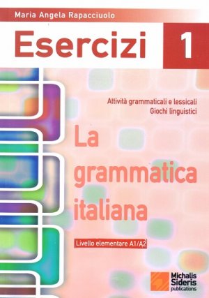 La grammatica Italiana Esercizi 1