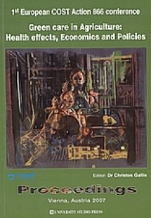 Green Care in Agriculture: Health effects, Economics an...