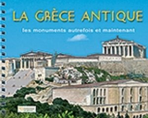 La Grèce Antique