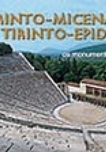 Corinto, Micenas, Tirinto, Epidauro