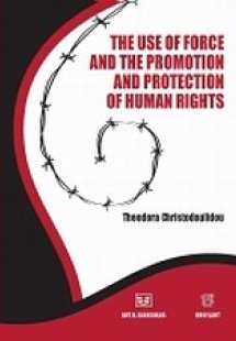 The Use of Force and the Promotion and Protection of Hu...