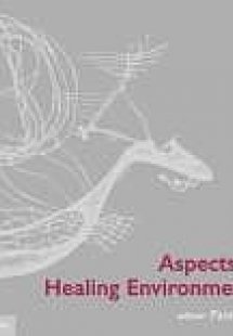 Aspects of Healing Environments