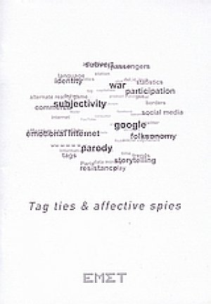 Tag Ties and Affective Spies