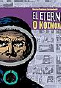 El Eternauta: Ο κοσμοναύτης του απείρου