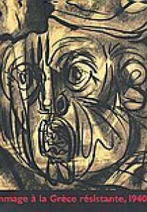 Hommage a la Grece resistante, 1940 - 1944