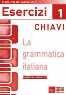 La grammatica Italiana Esercizi 1 chiavi