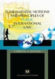 Fundamental Notions and Principles of Public Internatio...