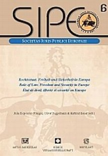 Rechtstaat, Freiheit und Sicherung in Europa