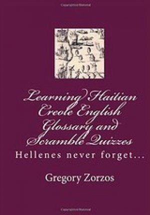 Learning Haitian Creole English Glossary and Scramble Quizzes