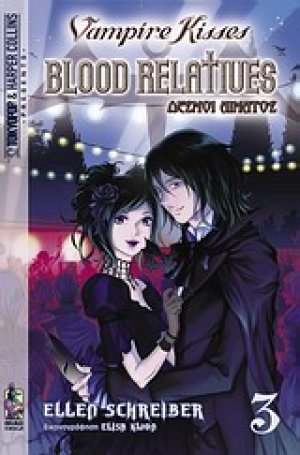 Vampire Kisses: Δεσμοί αίματος 3