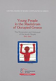 Young People in the Maelstrom of Occupied Greece