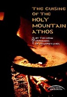The Cuisine of the Holy Mountain Athos