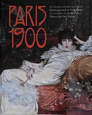 Paris 1900, Αρτ νουβώ και μοντερνισμός