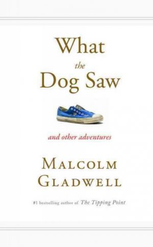 What The Dog Saw And Other Ad