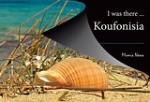 I Was There... Koufonisia