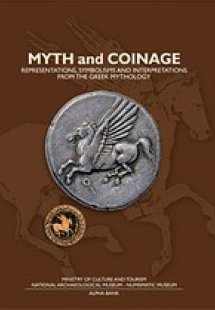 Myth and Coinage: The Use of the Myth