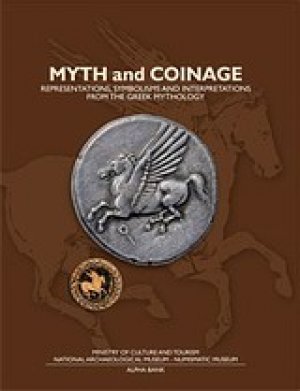 Myth and Coinage: The Use of the Myth