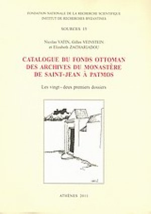 Catalogue du fonds Ottoman des archives du moastère de Saint-Jean à Patmos