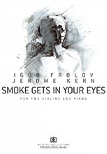 Smoke Gets in your Eyes