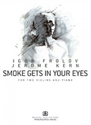 Smoke Gets in your Eyes