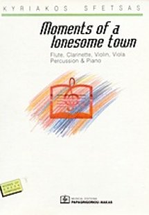 Moments of a Lonesome Town
