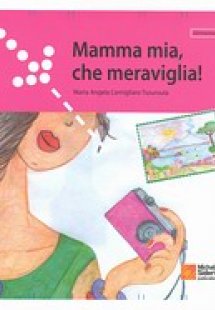 Mamma mia, che meraviglia!