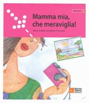 Mamma mia, che meraviglia!