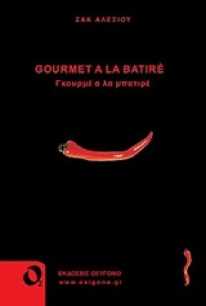 Gourmet a la batirè
