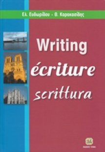 Writing, ecriture, scrittura