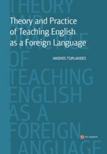 Theory and Practice of Teaching English as a Foreign La...