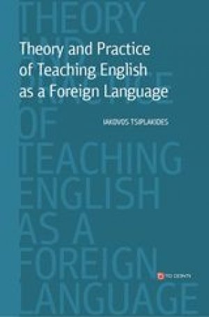 Theory and Practice of Teaching English as a Foreign Language