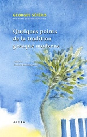 Quelques points de la tradition grecque moderne