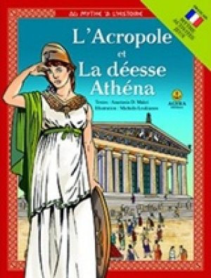 L'Acropole et la deesse Athena