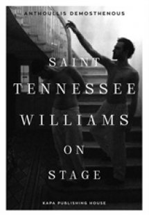 Saint Tennessee Williams on stage