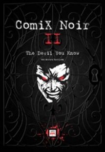 Comix Noir II: The Devil you Know