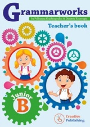 Grammarworks Junior B: Teacher's Book