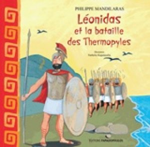 Leonidas et la bataille des Thermopyles