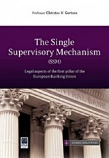 The Single Supervisory Mechanism (SSM)