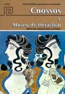 Cnossos y museo de Heraclion