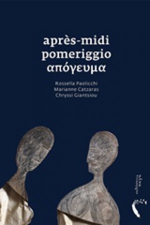 Apres-midi / Pomeriggio / Απόγευμα