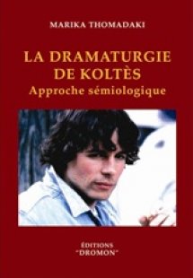 La drametugries de Koltes