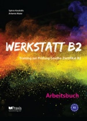 Werkstatt B2: Arbeitsbuch