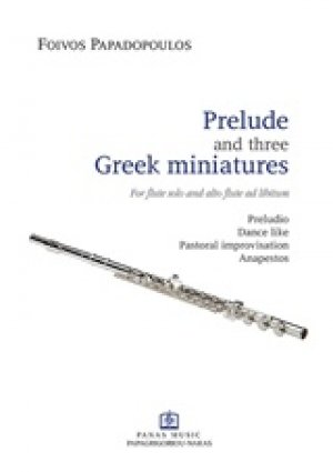 Prelude and three Greek Miniatures
