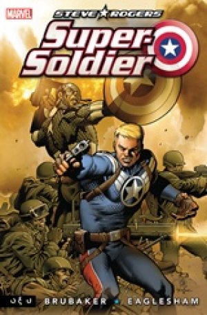 Steve Rogers: Super Soldier