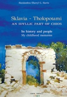 Sklavia - Tholopotami: An Idyllic Part of Chios