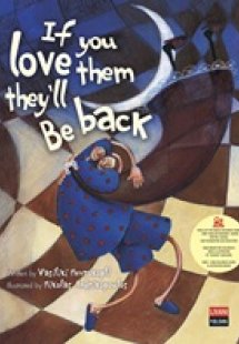 If You Love them they 'll Be Back