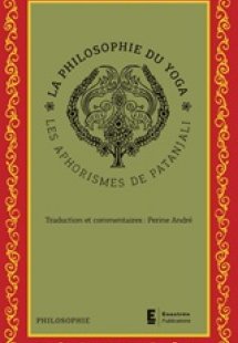 La philosophie du Yoga